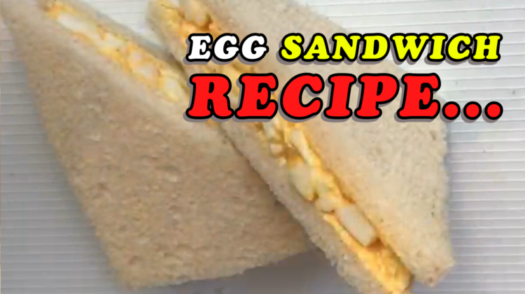 Egg Sandwich Recipe