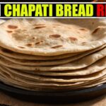 Indian Chapati Bread Recipe